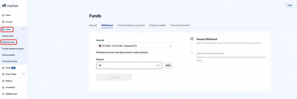image 8 VT Markets Screenshot of VT Markets Funds page Withdraw funds tab active with account dropdown and amount field on a blue tinged panel on the right side and a highlighted Funds menu on the left