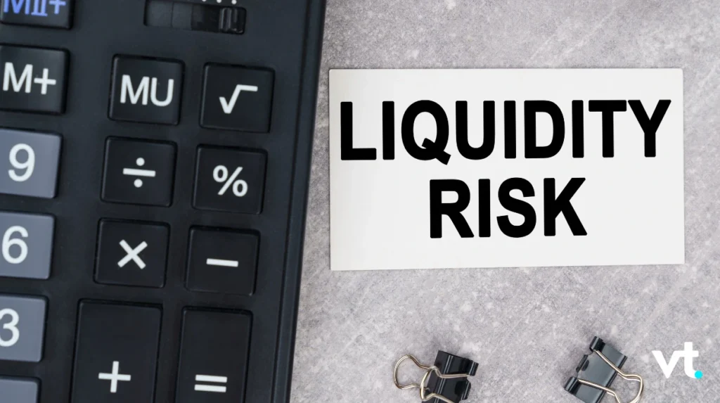 Liquidity Risk - VT Markets Liquidity Risk