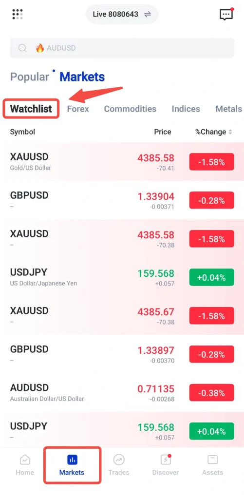 image VT Markets Mobile Markets screen with Watchlist highlighted and a list of instruments XAUUSD GBPUSD USDJPY showing prices and percent changes bottom navigation shows Markets selected