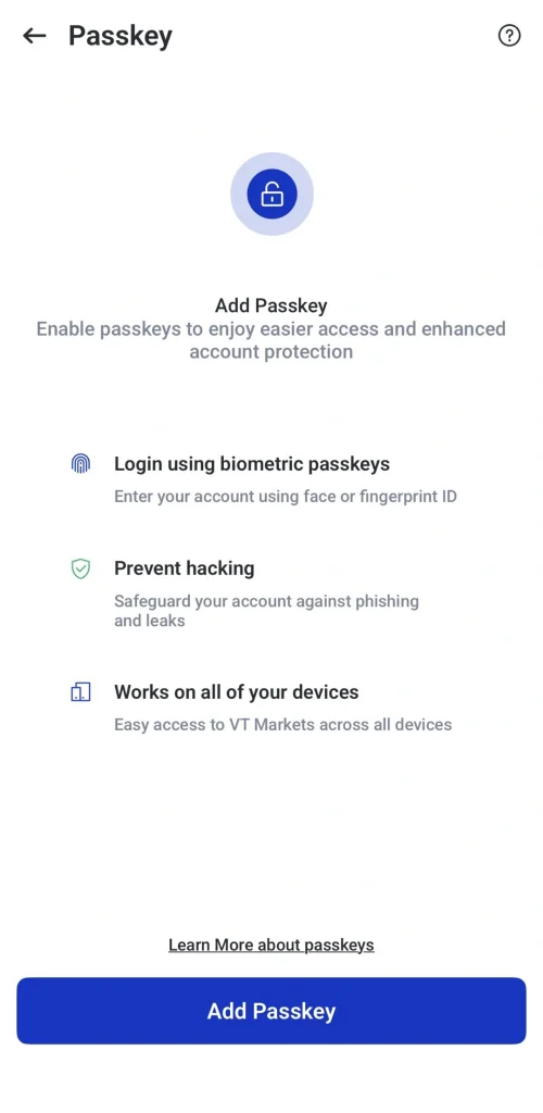 image 22 VT Markets Add Passkey screen biometric login option security benefits and a large Add Passkey button at the bottom