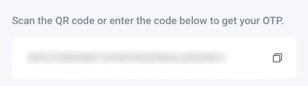 image 4 VT Markets Instruction to scan the QR code or enter the OTP in the input box with a copy icon to the right