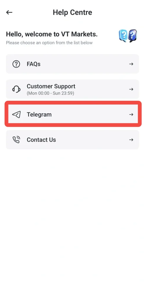 image 7 VT Markets Help Centre menu with options FAQs Customer Support Telegram and Contact Us Telegram highlighted as the selected option